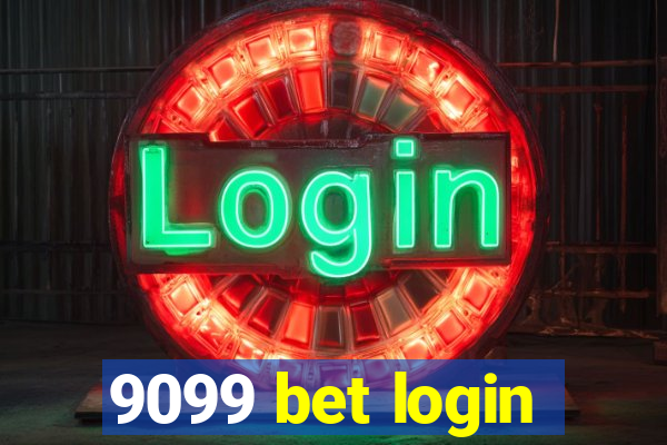 9099 bet login